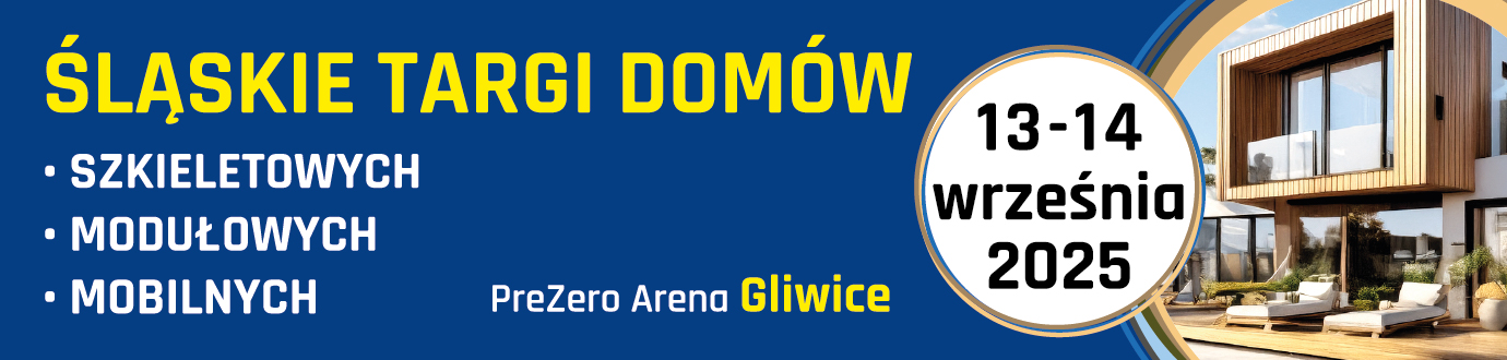 ŚLĄSKIE TARGI DOMÓW SZKIELETOWYCH, MODUŁOWYCH, MOBILNYCH