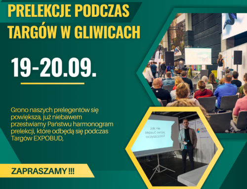 Prelekcje podczas Targów w Gliwicach – zapraszamy