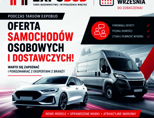 OFERTA SAMOCHODÓW DLA FIRM I OSÓB PRYWATNYCH PODCZAS TARGÓW EXPOBUD – 19-20.09.