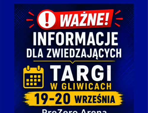 Ważne Informacje dla zwiedzających – Targi w Gliwicach